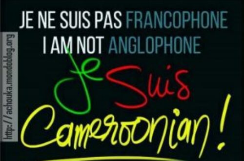 Article : Donc les Anglophones ne sont pas des Camerounais ?